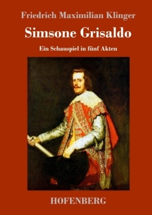 Simsone Grisaldo - Friedrich Maximilian Klinger