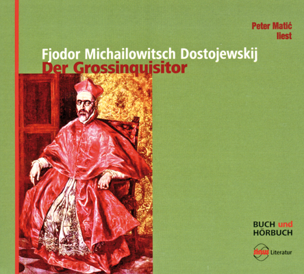 Der Grossinquisitor - Fjodor Michailowitsch Dostojewskij