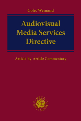 Audiovisual Media Services Directive - Mark D. Cole, Jenny Weinand