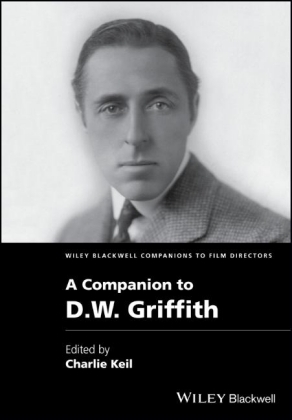 A Companion to D. W. Griffith - 