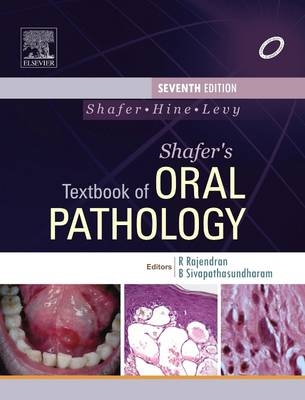 Shafer's Textbook of Oral Pathology - B Sivapathasundharam, Arya Rajendran