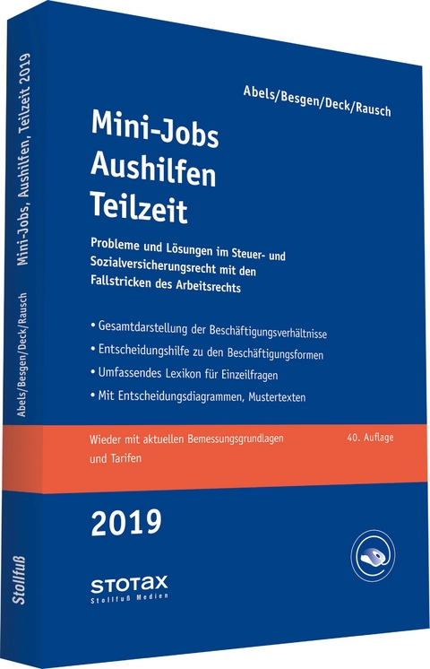 Mini-Jobs, Aushilfen, Teilzeit 2018 - Andreas Abels, Dietmar Besgen, Wolfgang Deck, Rainer Rausch