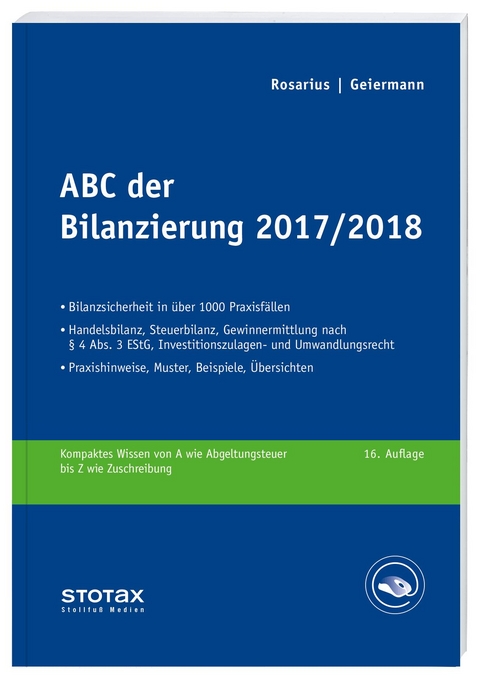 ABC der Bilanzierung 2017/2018 - Holm Geiermann, Lothar Rosarius