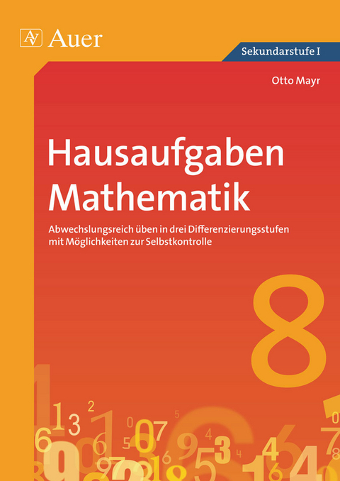 Hausaufgaben Mathematik Klasse 8 - Otto Mayr