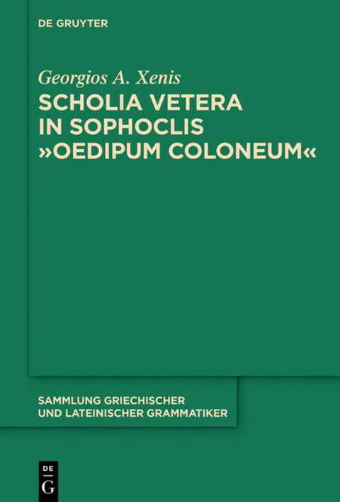 Scholia vetera in Sophoclis "Oedipum Coloneum" - Georgios A. Xenis