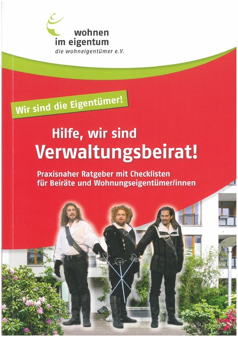 Hilfe, wir sind Verwaltungsbeirat - Birgit Rücker, Gabriele Heinrich