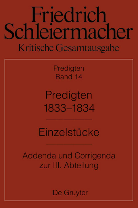 Friedrich Schleiermacher: Kritische Gesamtausgabe. Predigten / Predigten 1833-1834 - 