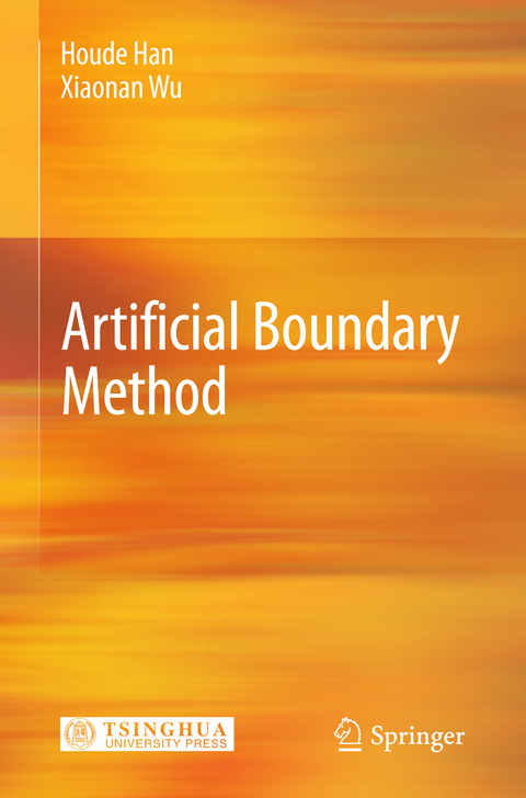 Artificial Boundary Method - Houde Han, Xiaonan Wu