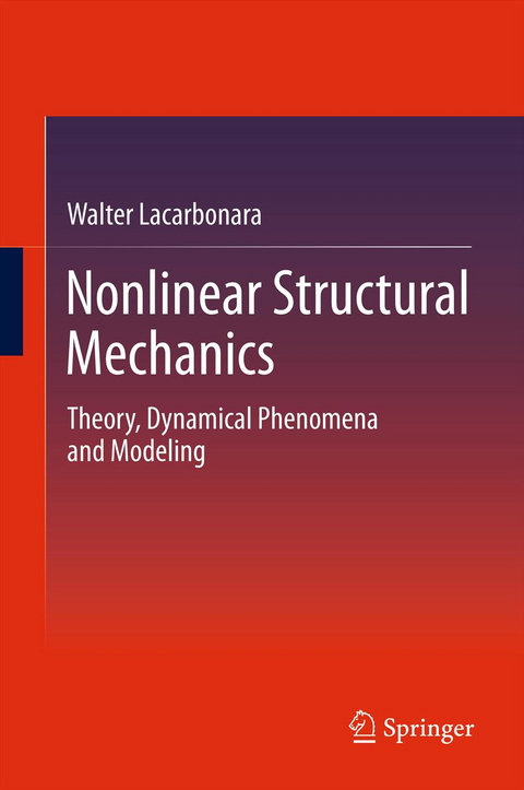 Nonlinear Structural Mechanics - Walter Lacarbonara