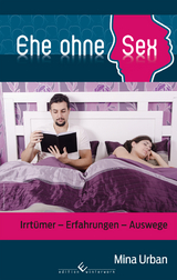 Ehe ohne Sex - Mina Urban