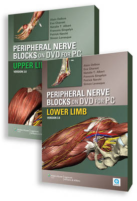Peripheral Nerve Blocks on DVD Version 3 for PC - Alain Delbos, Eve Charest, Natalie T. Albert, Francois Singelyn, Patrick Narchi