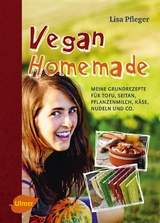 Vegan Homemade - Lisa Pfleger