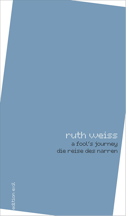 a fool's journey - Ruth Weiss