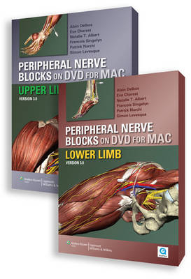 Peripheral Nerve Blocks on DVD Version 3 for MAC - Alain Delbos, Eve Charest, Natalie T. Albert, Francois Singelyn, Patrick Narchi