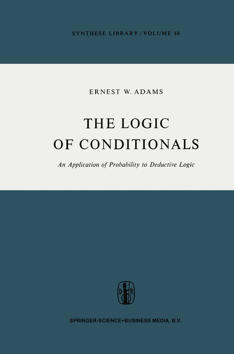 The Logic of Conditionals - E.W. Adams