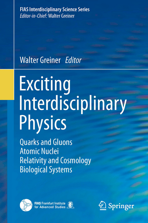 Exciting Interdisciplinary Physics - 