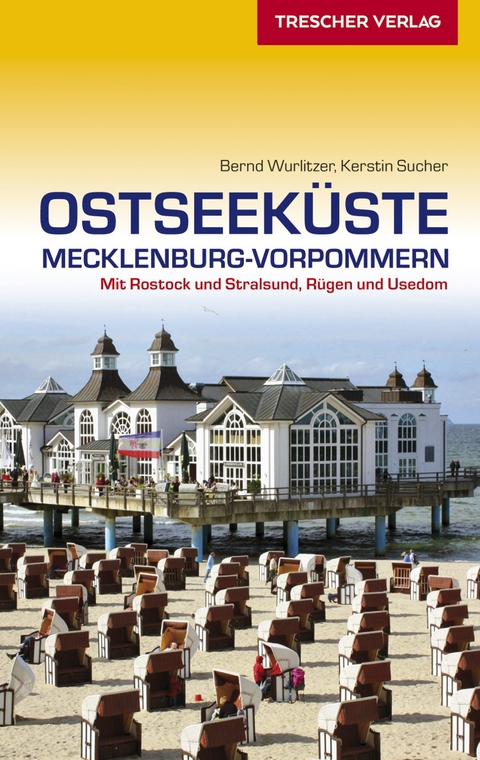 Reiseführer Ostseeküste Mecklenburg-Vorpommern -  Bernd Wurlitzer,  Kerstin Sucher