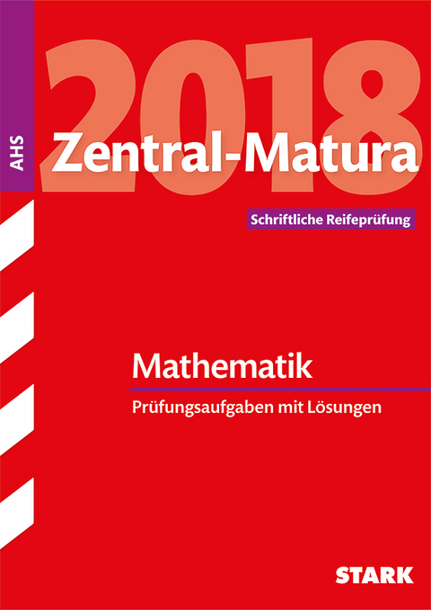 Zentral-Matura - Mathematik - AHS