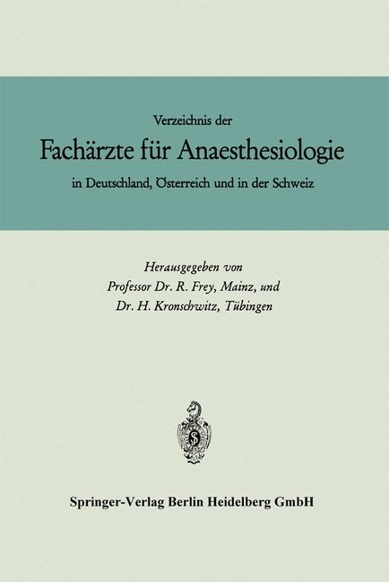 Verzeichnis Der Fach Rzte Fur Anaesthesiologie in Deutschland, Sterreich Und in Der Schweiz - 