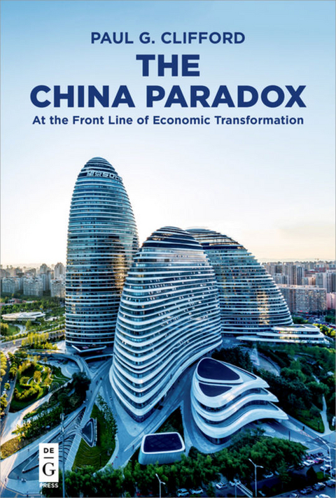 The China Paradox - Paul G. Clifford