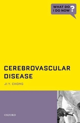 Cerebrovascular Disease - Ji Y. Chong