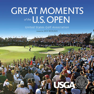 Great Moments of the U.S. Open - Robert Williams, Michael Trostel