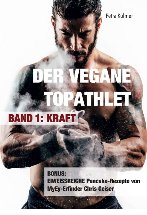 Der vegane Topathlet - Petra Kulmer