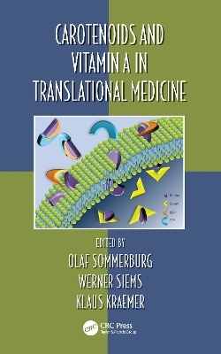 Carotenoids and Vitamin A in Translational Medicine - 