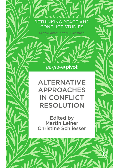 Alternative Approaches in Conflict Resolution - 