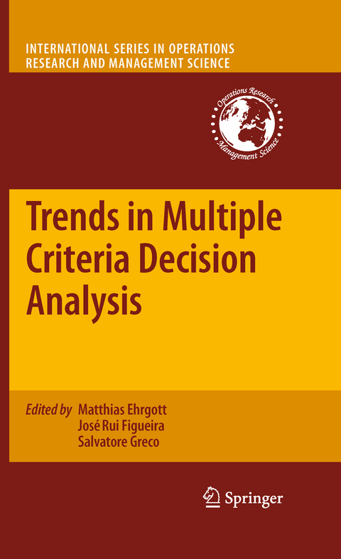 Trends in Multiple Criteria Decision Analysis - 