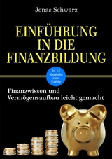 Einführung in die Finanzbildung - Jonas Schwarz