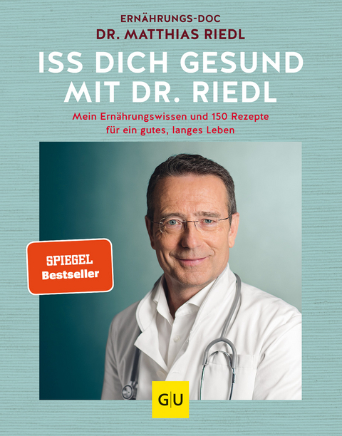 Iss dich gesund - Matthias Riedl