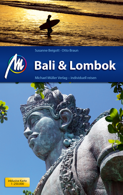 Bali & Lombok Reiseführer Michael Müller Verlag - Susanne Beigott, Otto Braun