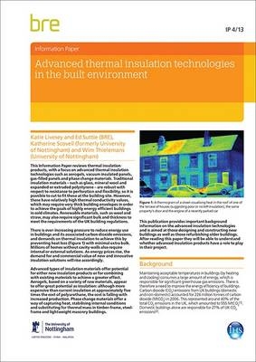 Advanced Thermal Insulation Technologies in the Built Environment - Katie Livesey, E. Suttie, K. Scovell