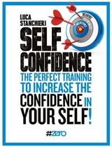 Self Confidence - Luca Stanchieri