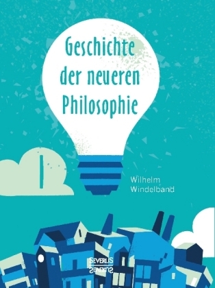 Geschichte der Philosophie - Wilhelm Windelband