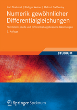 Numerik gewöhnlicher Differentialgleichungen - Karl Strehmel, Rüdiger Weiner, Helmut Podhaisky