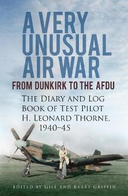 A Very Unusual Air War - H. Leonard Thorne