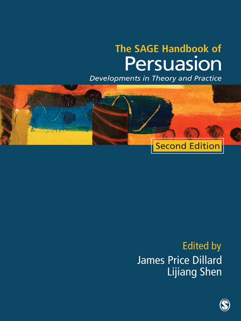 The SAGE Handbook of Persuasion - 