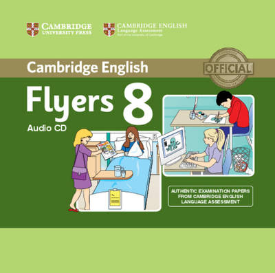 Cambridge English Young Learners 8 Flyers Audio CD -  Cambridge English