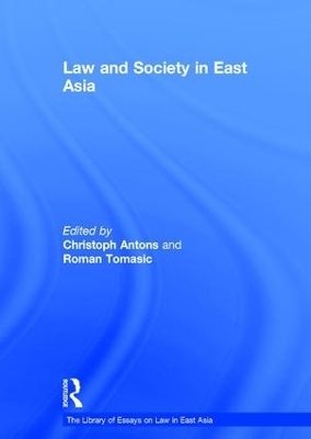 Law and Society in East Asia - Christoph Antons