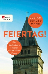 Feiertag! -  Julian Sengelmann