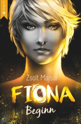 Fiona - Beginn (Band 1) - Zsolt Majsai