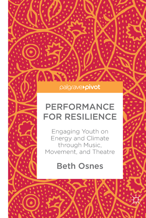 Performance for Resilience - Beth Osnes