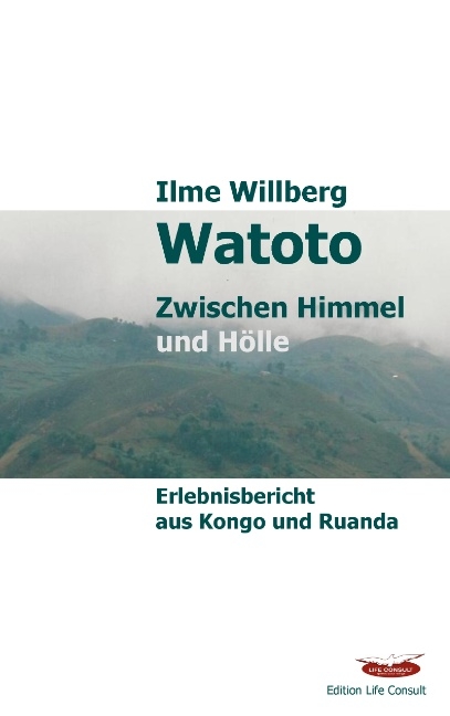 Watoto - Ilme Willberg