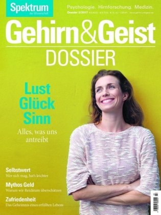 Lust, Glück, Sinn