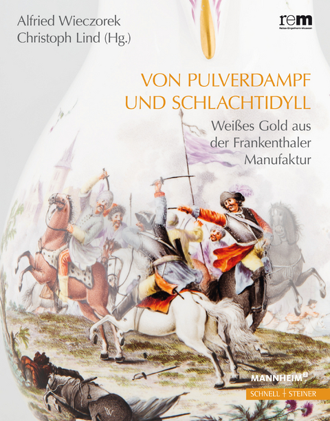 Von Pulverdampf und Schlachtidyll - 