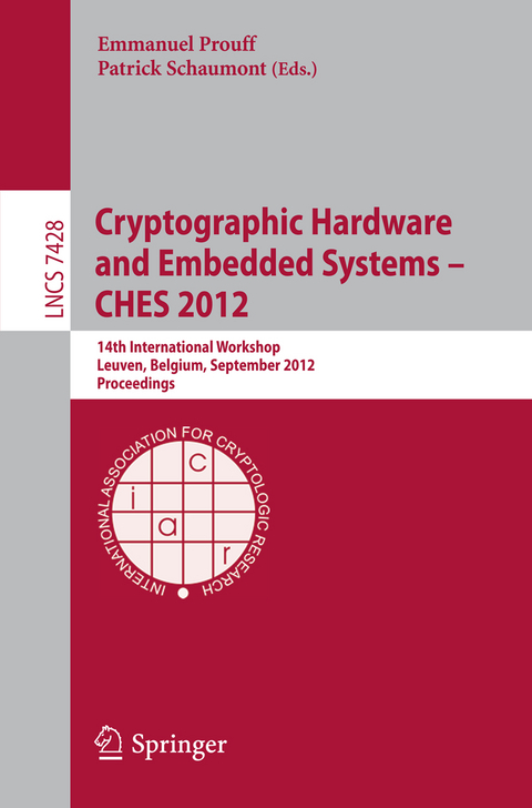 Cryptographic Hardware and Embedded Systems -- CHES 2012 - 