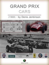 Grand Prix Cars - Denis Jenkinson