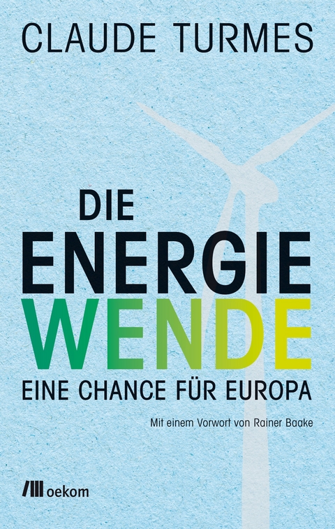 Die Energiewende - Claude Turmes